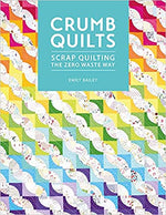Crumb Quilts - Emily Bailey