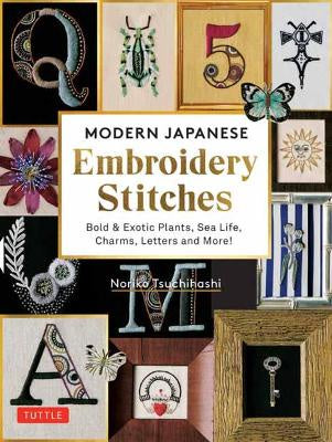 Modern Japanese Embroidery Stitches - Noriko Tsuchihashi