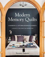 Modern Memory Quilts - Suzanne Paquette