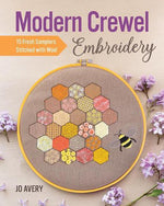 Modern Crewel Embroidery  - Jo Avery