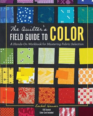 
            
                Load image into Gallery viewer, The Quilters Field Guide to Color
            
        
